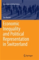 Jan Rosset - Economic Inequality and Political Representation in Switzerland