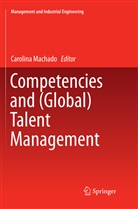 Carolin Machado, Carolina Machado - Competencies and (Global) Talent Management