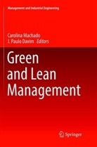 J. Paulo Davim, Carolin Machado, Carolina Machado, Paulo Davim, Paulo Davim - Green and Lean Management