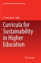 J. Paulo Davim, Paulo Davim, J Paulo Davim - Curricula for Sustainability in Higher Education