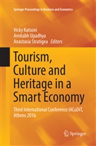 Vicky Katsoni, Anastasia Stratigea, Amitab Upadhya, Amitabh Upadhya - Tourism, Culture and Heritage in a Smart Economy