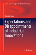 Gideon Halevi - Expectations and Disappointments of Industrial Innovations