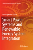 Dila Jayaweera, Dilan Jayaweera - Smart Power Systems and Renewable Energy System Integration