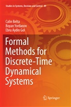 Ebru Aydin Gol, Cali Belta, Calin Belta, Boya Yordanov, Boyan Yordanov - Formal Methods for Discrete-Time Dynamical Systems