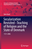 Niels Reeh - Secularization Revisited - Teaching of Religion and the State of Denmark