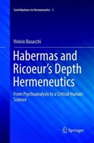 Vinicio Busacchi - Habermas and Ricoeur's Depth Hermeneutics