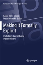 Gábo Hofer-Szabó, Gábor Hofer-Szabó, Wronski, Wronski, Leszek Wronski, Leszek Wroński - Making it Formally Explicit