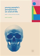 Sarah Coombs - Young People's Perspectives on End-of-Life
