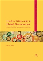 Mario Peucker - Muslim Citizenship in Liberal Democracies