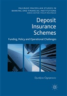 Djurdjica Ognjenovic - Deposit Insurance Schemes