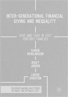 Rick Joseph, Ricky Joseph, Louise Overton, Kare Rowlingson, Karen Rowlingson - Inter-generational Financial Giving and Inequality