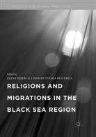 Efthymia Roupakia, Efthymia Roupakia, Lydia Efthymia Roupakia, Elen Sideri, Eleni Sideri - Religions and Migrations in the Black Sea Region