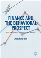James Ming Chen - Finance and the Behavioral Prospect
