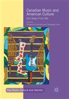 Tristanne Connolly, Iino, Tomoyuki Iino - Canadian Music and American Culture