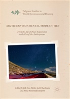 Lill-Ann Körber, Scot MacKenzie, Scott MacKenzie, Anna Westerståhl Stenport - Arctic Environmental Modernities