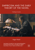 Roger Maioli - Empiricism and the Early Theory of the Novel