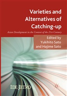 Sato, Sato, Hajime Sato, Yukihit Sato, Yukihito Sato - Varieties and Alternatives of Catching-up