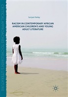 Suriyan Panlay - Racism in Contemporary African American Children's and Young Adult Literature