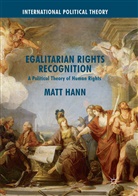 Matt Hann - Egalitarian Rights Recognition