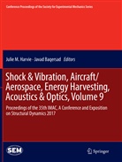 Baqersad, Baqersad, Javad Baqersad, Julie M. Harvie, Juli M Harvie, Julie M Harvie - Shock & Vibration, Aircraft/Aerospace, Energy Harvesting, Acoustics & Optics, Volume 9