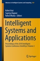 Kohei Arai, Rahul Bhatia, Supriy Kapoor, Supriya Kapoor - Intelligent Systems and Applications, 2 Teile