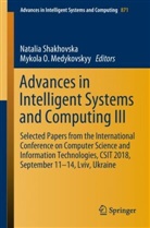 Mykola O. Medykovskyy, O Medykovskyy, O Medykovskyy, Natali Shakhovska, Natalia Shakhovska - Advances in Intelligent Systems and Computing III