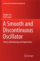 Qingji Cao, Qingjie Cao, Alain Léger - A Smooth and Discontinuous Oscillator