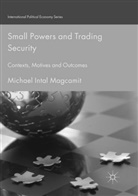 Michael Intal Magcamit - Small Powers and Trading Security