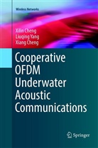 Xiang Cheng, Xili Cheng, Xilin Cheng, Liuqin Yang, Liuqing Yang - Cooperative OFDM Underwater Acoustic Communications