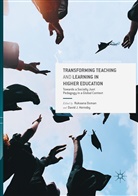 David J Hornsby, J Hornsby, J Hornsby, Ruksan Osman, Ruksana Osman - Transforming Teaching and Learning in Higher Education