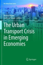Dorin Pojani, Dorina Pojani, Stead, Stead, Dominic Stead - The Urban Transport Crisis in Emerging Economies