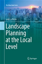 Luigi La Riccia - Landscape Planning at the Local Level