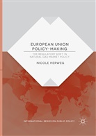Nicole Herweg - European Union Policy-Making