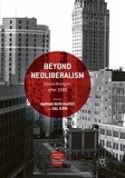 Maria Burchardt, Marian Burchardt, Kirn, Kirn, Gal Kirn - Beyond Neoliberalism