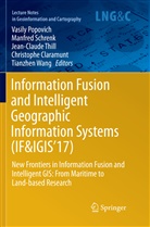 Christophe Claramunt, Vasily Popovich, Manfre Schrenk, Manfred Schrenk, Jean-Claude Thill, Jean-Claude Thill et al... - Information Fusion and Intelligent Geographic Information Systems (IF&IGIS'17)