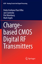 Ja Craninckx, Jan Craninckx, Mark Ingels, Pedro Emilian Paro Filho, Pedro Emiliano Paro Filho, Wambacq... - Charge-based CMOS Digital RF Transmitters