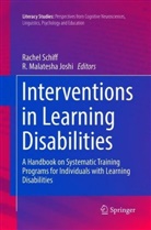 R. Malatesha Joshi, Malatesha Joshi, Malatesha Joshi, Rache Schiff, Rachel Schiff - Interventions in Learning Disabilities
