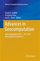 Yongwa Chun, Yongwan Chun, Denis J. Dean, Daniel A. Griffith, Denis J Dean - Advances in Geocomputation