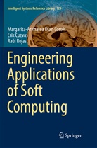 Eri Cuevas, Erik Cuevas, Margarita-Arimate Díaz-Cortés, Margarita-Arimatea Díaz-Cortés, Rojas, Raúl Rojas - Engineering Applications of Soft Computing