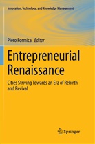 Pier Formica, Piero Formica - Entrepreneurial Renaissance
