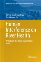 Shrey Bandyopadhyay, Shreya Bandyopadhyay, Sunil Kumar De - Human Interference on River Health