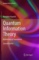 Masahito Hayashi - Quantum Information Theory