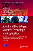 Yun-Heh Jessica Chen-Burger, Robert J Howlett, Robert J. Howlett, Robe J Howlett et al, Lakhmi C Jain, Lakhmi C. Jain... - Agent and Multi-Agent Systems: Technology and Applications