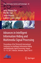 Lakhmi C Jain, Lakhmi C. Jain, Jeng-Shyang Pan, Pei-We Tsai, Pei-Wei Tsai, Junzo Watada... - Advances in Intelligent Information Hiding and Multimedia Signal Processing