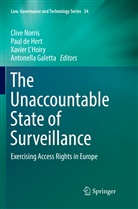 Pau de Hert, Paul De Hert, Antonella Galetta, Xavier L'Hoiry, Xavier L'Hoiry et al, Clive Norris - The Unaccountable State of Surveillance