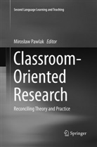 Miros¿aw Pawlak, Mirosla Pawlak, Miroslaw Pawlak, Mirosław Pawlak - Classroom-Oriented Research