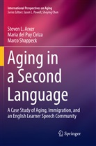 Steven Arxer, Steven L Arxer, Steven L. Arxer, Maria del Pu Ciriza, Maria del Puy Ciriza, Ma Shappeck... - Aging in a Second Language
