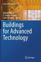 Clayton Teague, E Clayton Teague, James Murday, Ahmad Soueid, E. Clayton Teague - Buildings for Advanced Technology