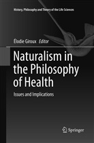 Élodi Giroux, Élodie Giroux - Naturalism in the Philosophy of Health