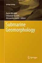 Sebastia Krastel, Sebastian Krastel, Aaron Micallef, Alessandra Savini - Submarine Geomorphology